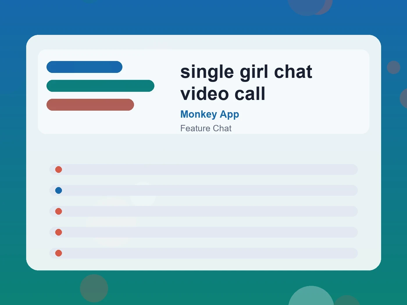 Monkey App single girl chat video call guide visual
